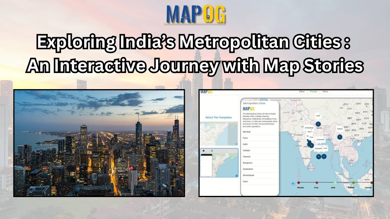 Exploring India’s Metropolitan Cities with Map Story