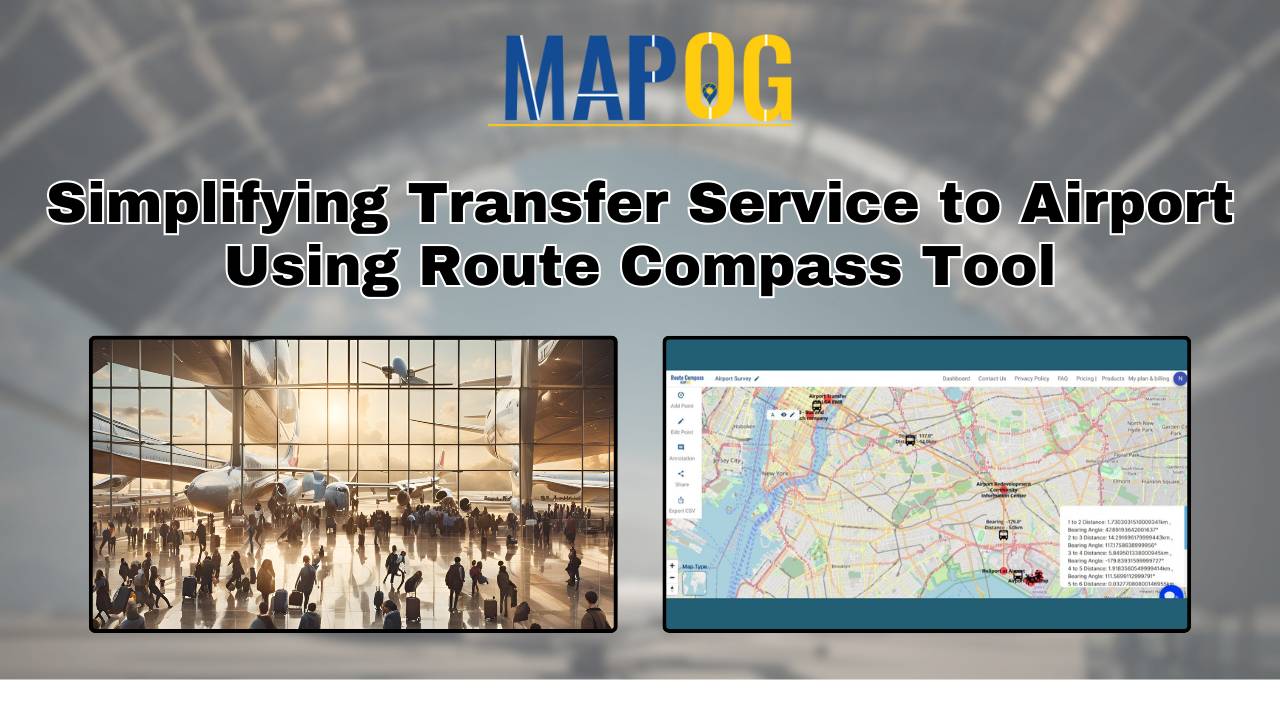 Simplifying Transfer Service to Airport: Using Route Compass Tool