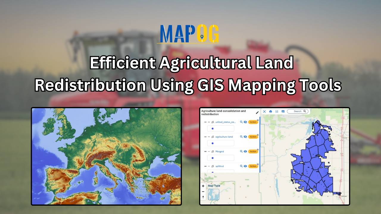 Efficient Agricultural Land Redistribution Using GIS Mapping Tools